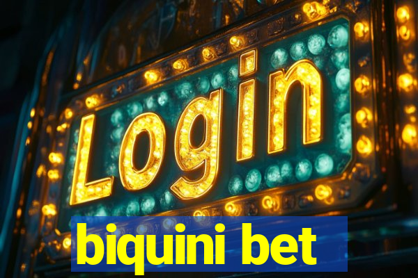 biquini bet